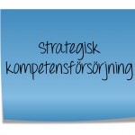 Strategisk kompetensförsörjning